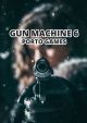 Gun Machine 6